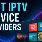 15 Best IPTV Subscription Services (2025)